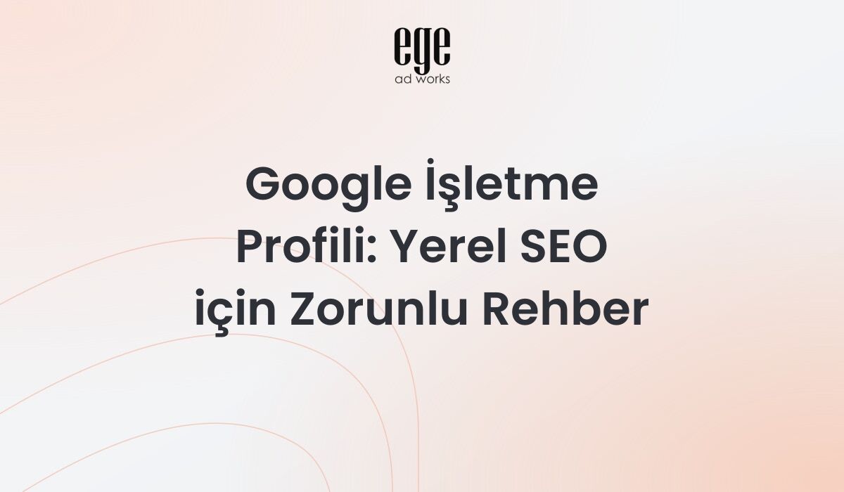 Google İşletme Profili
